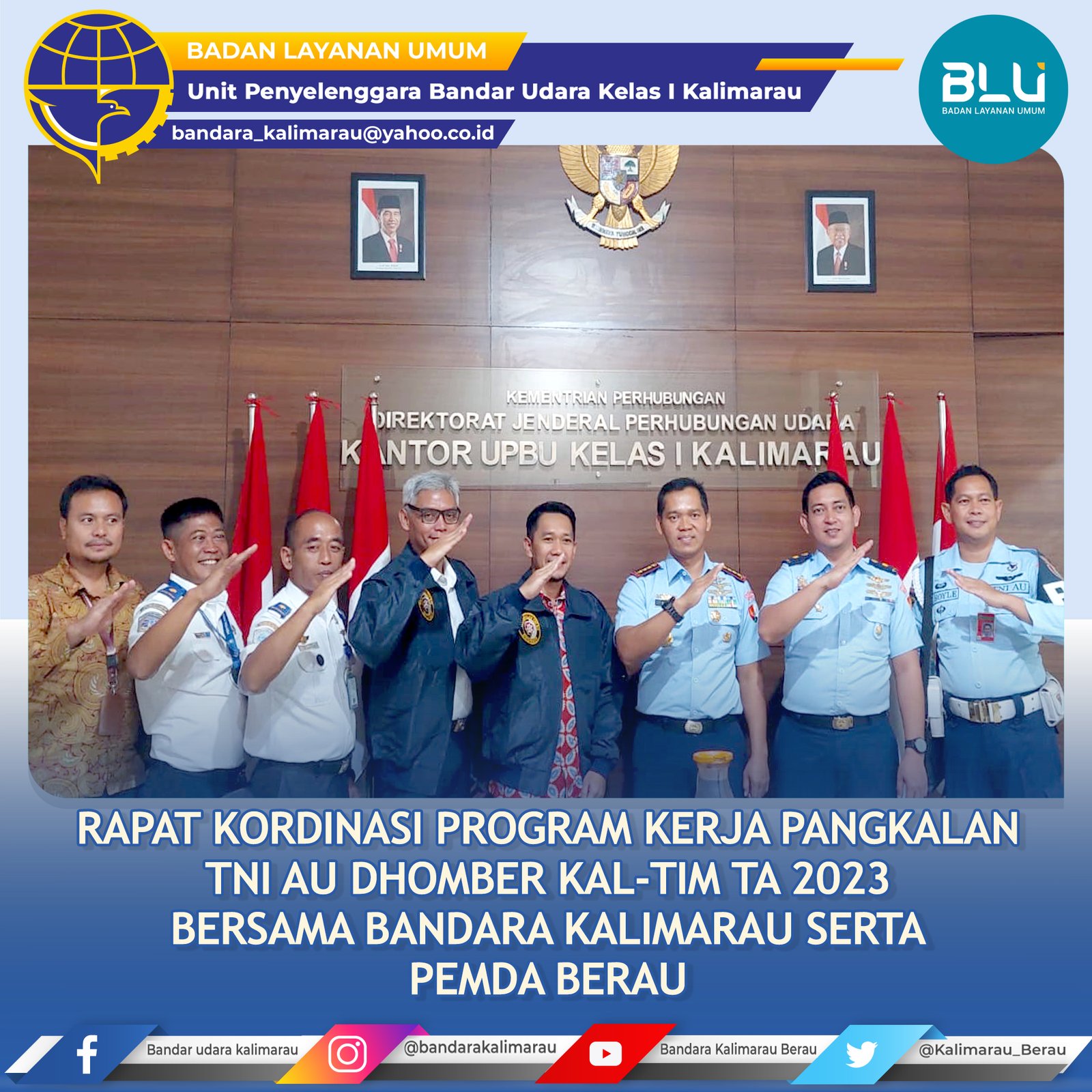Rapat Kordinasi Program Kerja Pangkalan TNI AU Dhomber Kaltim, Yang di ikuti Oleh Plt Kepala Kantor BLU UPBU Kelas I Kalimarau